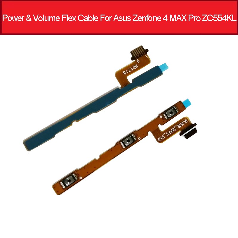 Power & Volume Knop Flex Kabel Voor Asus Zenfone 4 Max Pro ZC554KL Power Volume Aan Uit Schakelaar Kant Sleutel flex Lint Reparatie Onderdelen