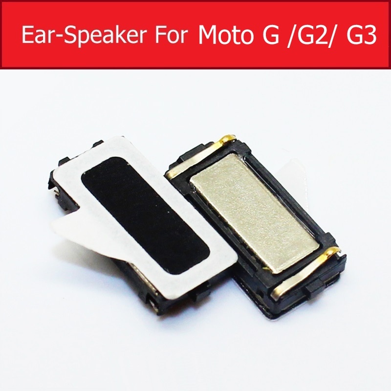 Oortelefoon Speaker Voor Motorola Moto G G2 G 2nd XT1063 XT1068 Hoofdtelefoon Ontvanger Voor Moto G3 XT1540 XT1548 Oortjes Speaker onderdelen