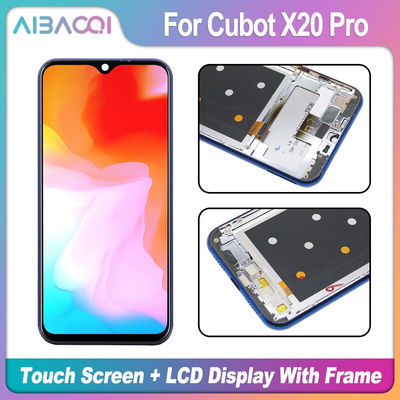 Originele 6.3 Inch Touch Screen 2340X1080 Lcd-scherm + Frame Assembly Vervanging Voor Cubot X20 Pro android 9.0 Telefoon