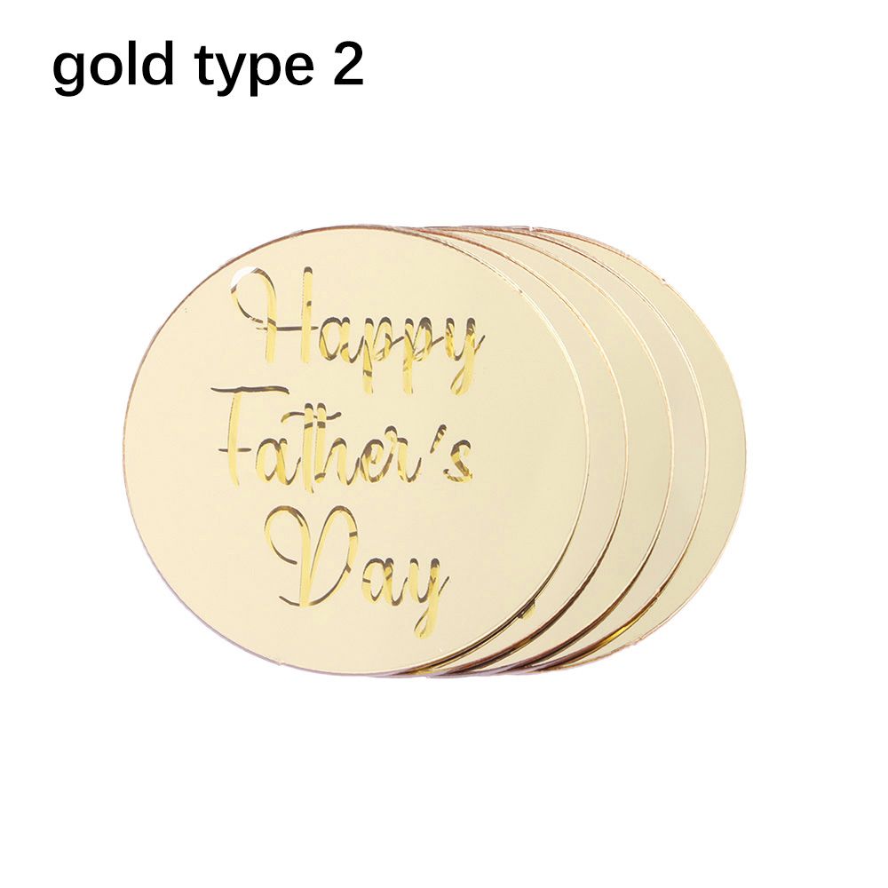 5Pcs Acrylic Cake Topper Rose Gold Silver Circle Cupcake Toppers Father's Day Cake Decoration Happy Birthday Decor Supplies: gold-type 2