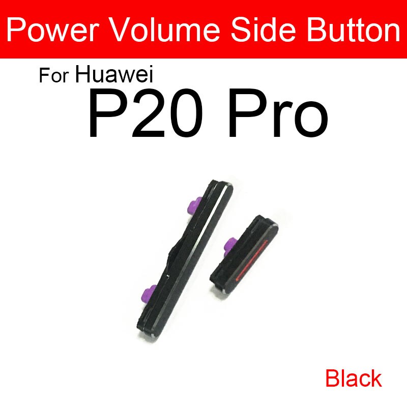 Strömvolymknapp flex bandkabel för huawei  p10 lite  p20 p30 pro upp och ner ljudkontrollknapp reservdelar reparationsdelar: Svart  p20 pro