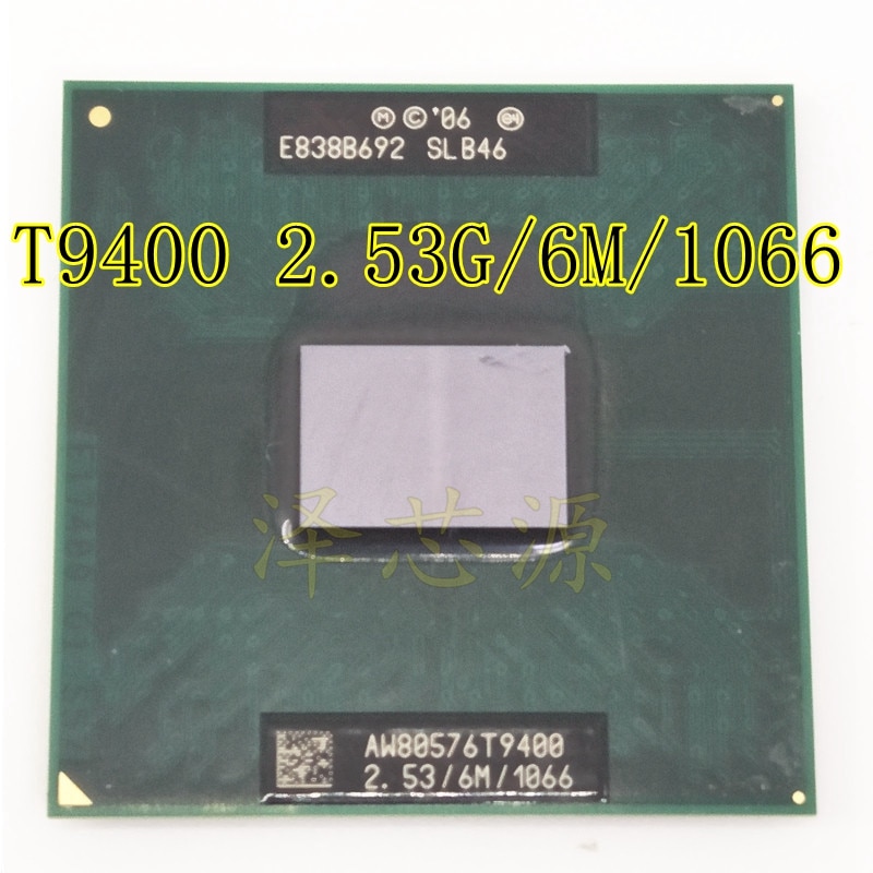 T9400 cpu 6m cache ,2.53 ghz ,1066 mhz fsb socket 478 voor  gm45 pm45