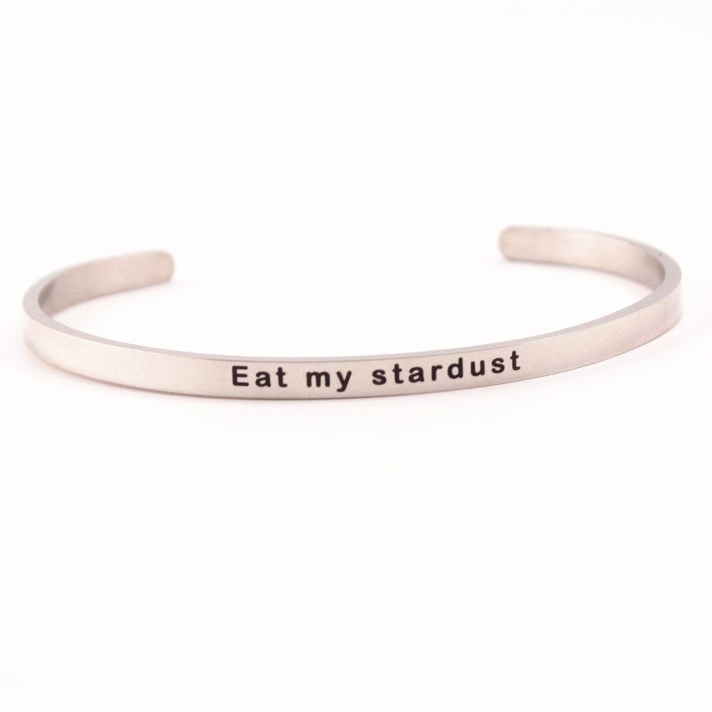 4Mm Rvs "Eet Mijn Stardust" Positieve Inspirational Armband Manchet Mantra Armband Voor Vrouwen Mannen Sieraden