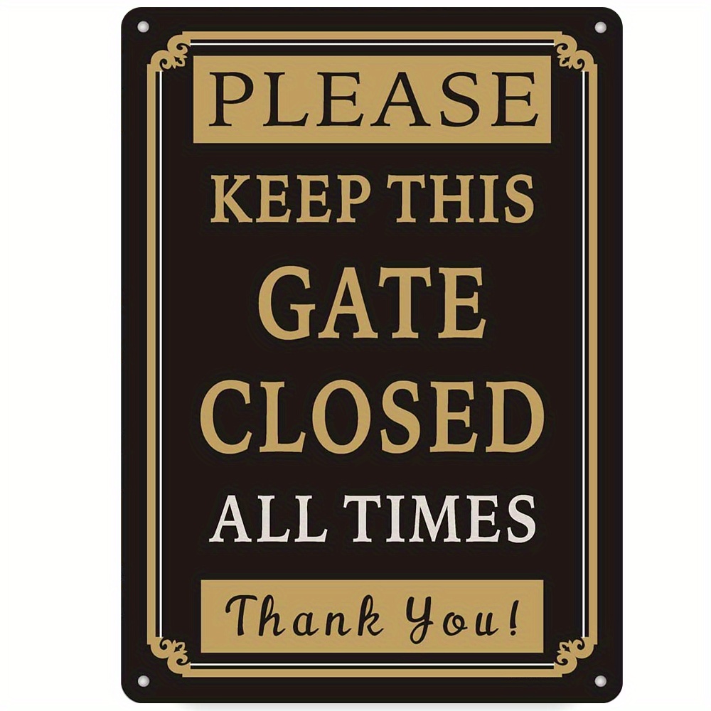 1pc Metal Warning Signs,"Keep Gate Closed And Locked At All Times"Metal Sign,Tin Sign For House, Business, Yard Or Driveway: 20x30cm / Rose Golden