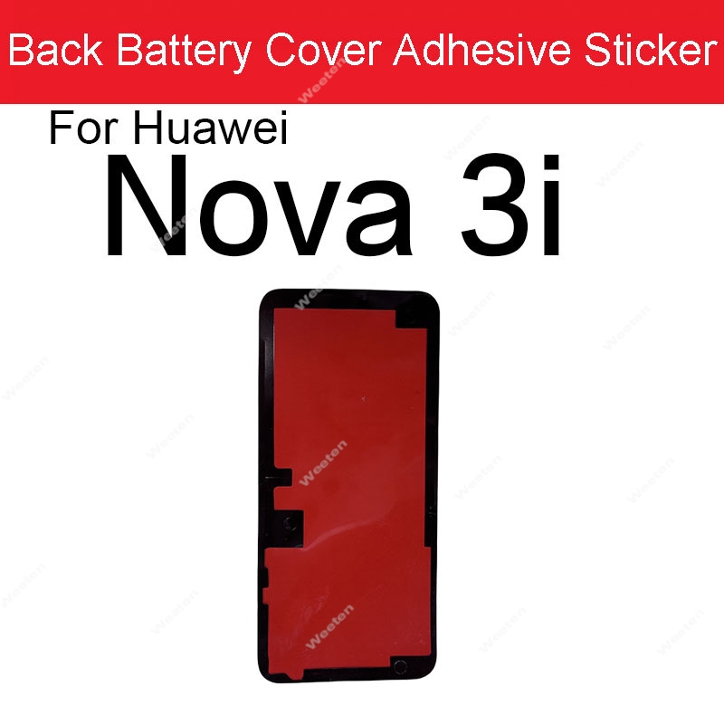 Back Battery Housing Cover Sticker Adhesive Glue Tape For Huawei Nova 2S 3 3E 3i 4 4E 5 5i 5T 5Z 6 7 Pro 6 7SE Replacement Parts: Transparent