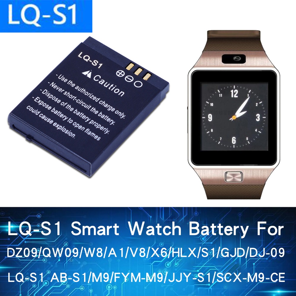 LQ-S1 3.7V Oplaadbare Li-Ion Polymeer Batterij Voor Slimme Horloge HLX-S1 Gjd Dj-09 AB-S1 M9 FYM-M9 JJY-S1 DZ09 QW09 W8 A1 V8 X6