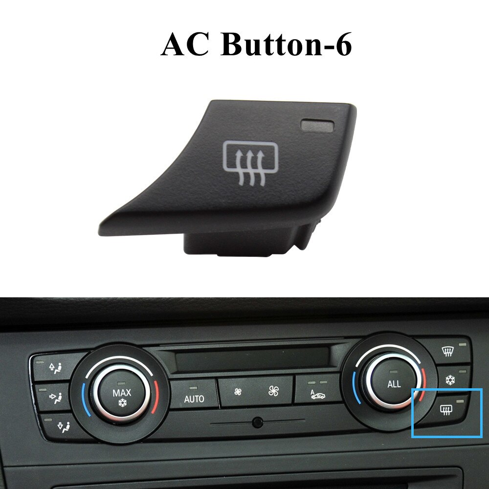 Auto Heater Climate Control Fan Volume Airconditioning Knop Luchtcirculatie Knop Voor Bmw 1 3 X1 X3 E81 E90 e91 E92 E84 F25: Button-6