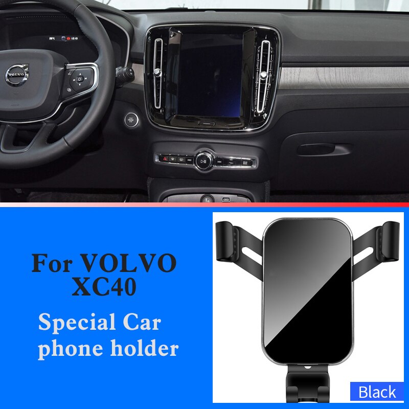 Soporte de teléfono móvil para coche, accesorio Interior de navegación por gravedad, GPS, para VOLVO XC60, XC40, XC90: Black For XC40
