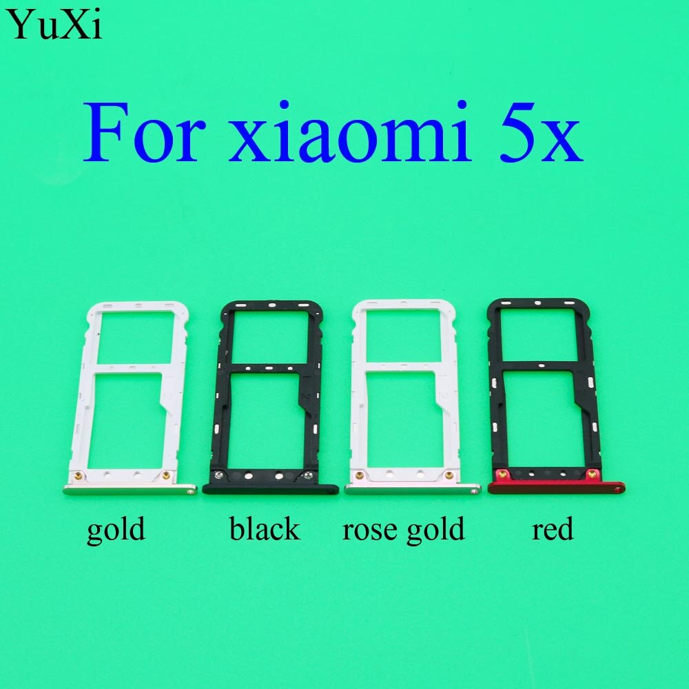 YuXi For Xiaomi Mi A1 5X Mi5X MiA1 M5X 5.5" 6X SIM Card Tray Slot Holder Adapter Replacement Parts
