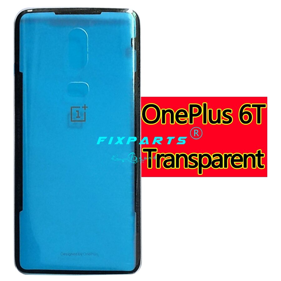 Para oneplus 6 bateria capa de vidro traseira oneplus 6 porta traseira habitação caso replair oneplus 6 bateria capa com fita adesiva: Transparent (6T)