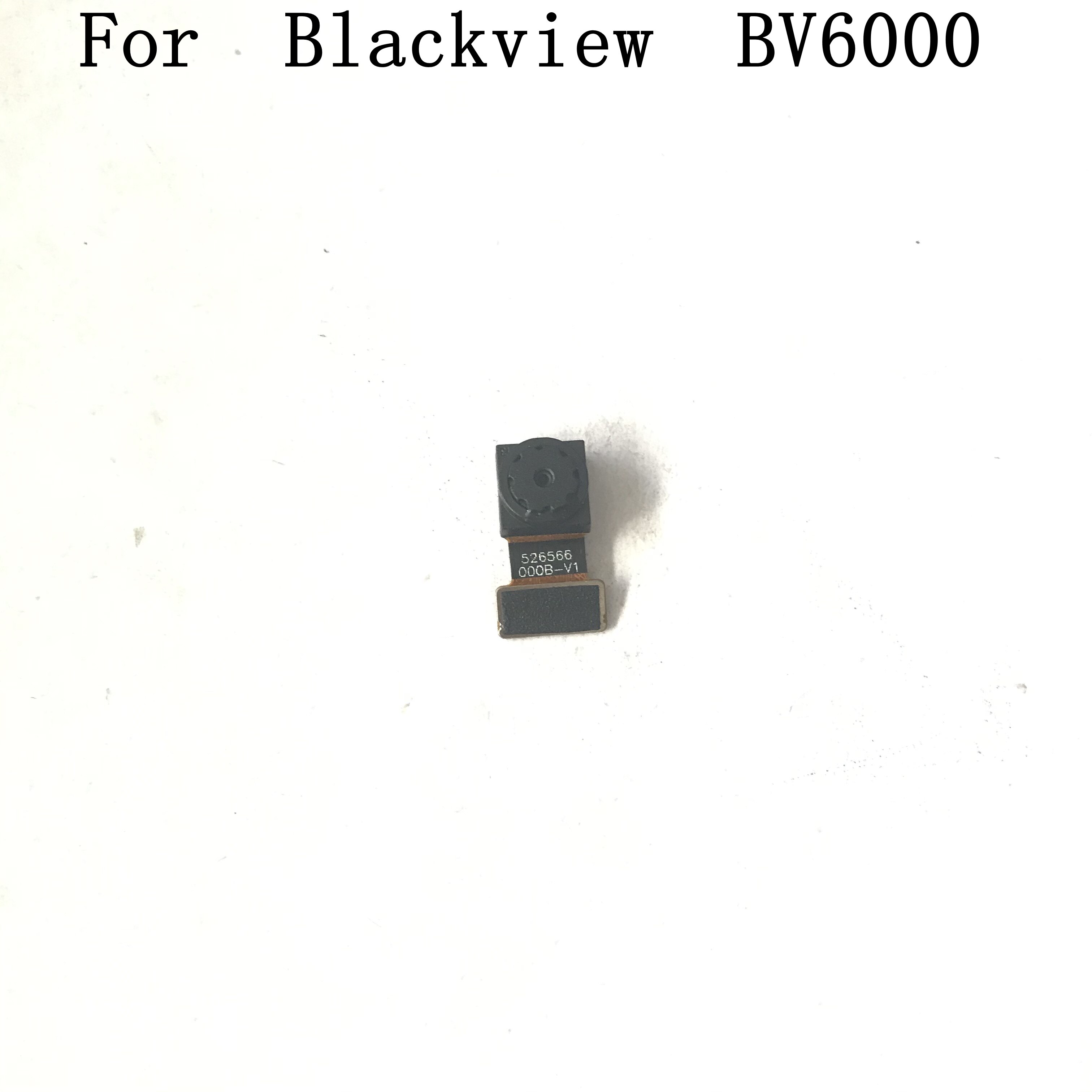 Used Front Camera 5.0MP Module For Blackview BV6000 4.7 MT6755 Octa core 1280x720 number