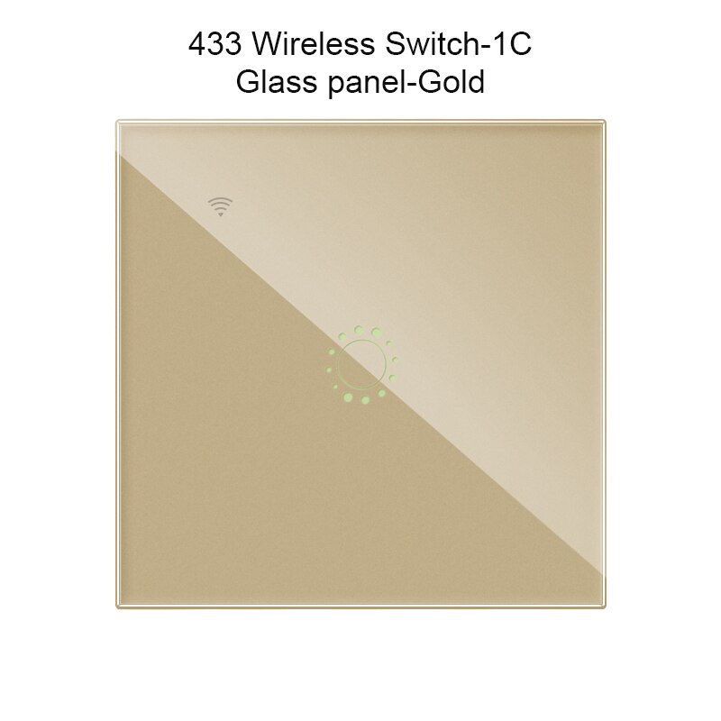 433Mhz Afstandsbediening Draadloze Schakelaar Voor Sonoff T1 Eu Uk Sonoff 4CH Pro R2 Slampher 433.92Mhz Rf Afstandsbediening control Light Switch: Glass Gold 1c