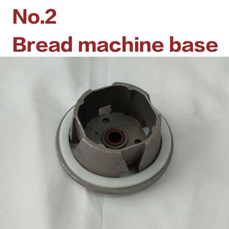 No.1 2 Brood machine base, asbus, vork lager, brood machine onderdelen van toepassing op meerdere modellen van brood machine