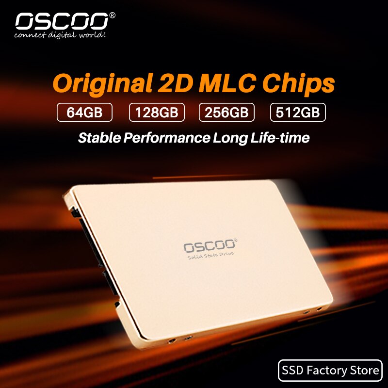 OSCOO 2,5 zoll SSD SATA3 MLC Interne Festplatte Direkter Der Fabrik 100% Original 128GB 256GB 512GB 1TB Festplatte