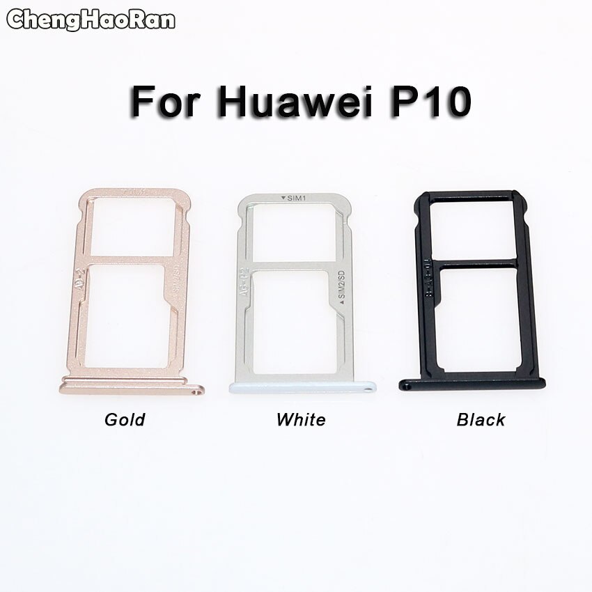 ChengHaoRan Für Huawei P10/P10 Plus/P10 Lite SIM Karte Tray & SIM/Micro SD Karte Fach adapter Ersatz
