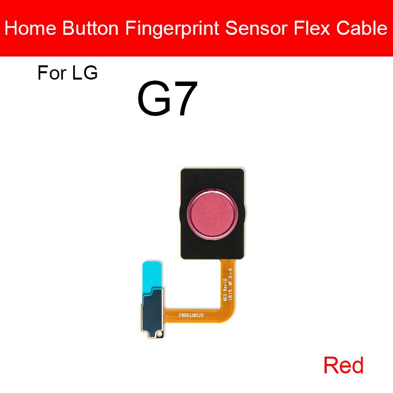 Heimat Taste Fingerabdruck Sensor biegen Kabel Für LG G5 G6 G7 ThinQ G710 Nexus 5X Finger Leser berühren Sensor biegen Band Ersatzteile: G7 rot