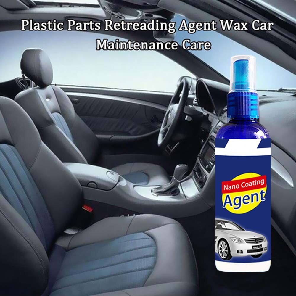 30ml Car Plastic Nano Ceramic coating Parts Retreading Agent Wax Car Dashboard Maintenance Care Leather Seat