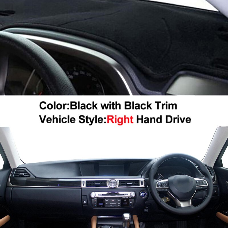 Car Inner Dashboard Cover DashMat Carpet For Lexus GS GS250 GS350 GS300h GS400h GS450h L10 - Rug Anti-UV Sun-Shade: Black RHD