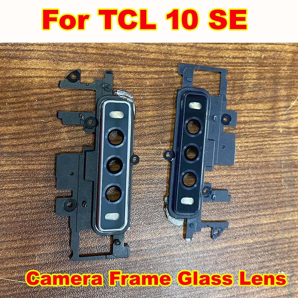 Cover posteriore per fotocamera di alta qualità con obiettivo in vetro per fotocamera posteriore + Flash per TCL 10 SE T766H T766J T766U parti del telefono