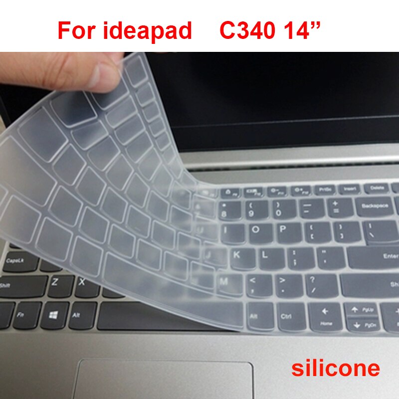 Washable Keyboard Cover For Lenovo IdeaPad C340 14 Inch C340 15 Silicone Waterproof Laptop Keyboard Film Notebook Protector: C340     14inch
