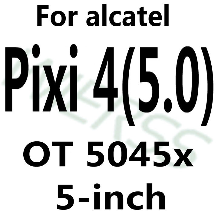 Temperato di Vetro Dello Schermo Della Pellicola Della Protezione per Alcatel One Touch Pop C3 C7 C9/Idol 3 4 4S 4.7 5.5 /Pixi 3 4 3.5 4 5 5.0 5.5 6 6.0: Alcatel Pixi4 5045x