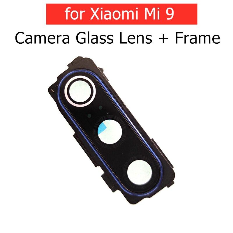 for Xiaomi Mi 9 Back Rear Camera Glass Lens with Frame Holder with 3M Glue Replacement Repair Spare Parts