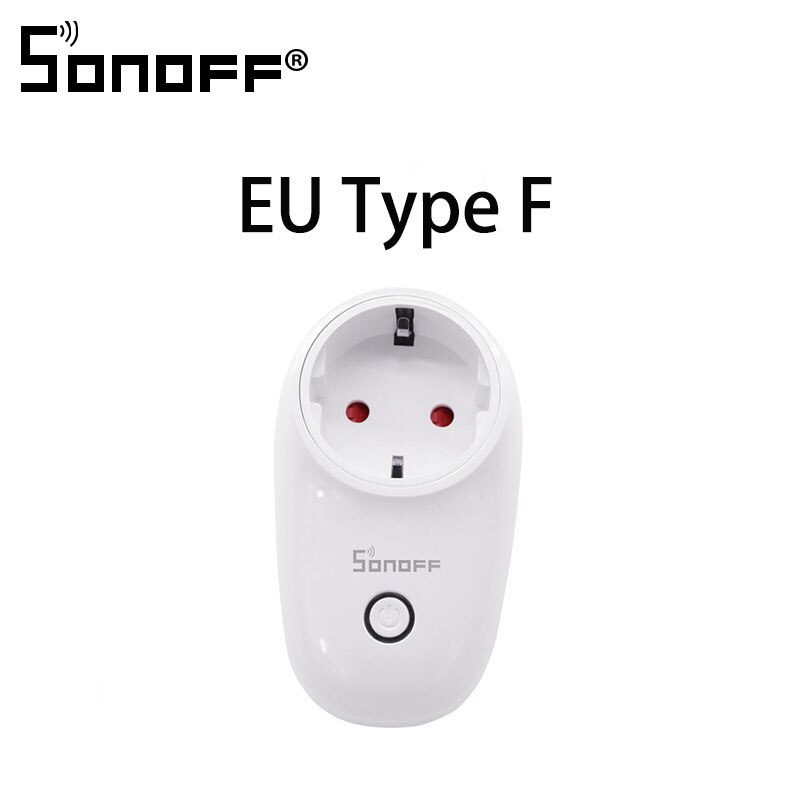 Sonoff S26 Grundlegende WiFi Clever Sockel AU/CN/EU/UK/UNS Drahtlose Stecker Clever Heimat Schalter steckdosen Arbeit Mit Alexa Google Assistent: EU F
