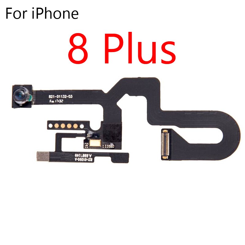 Mały przedni aparat dla iPhone 6 6s 7 8 Plus 5S SE 2020 czujnik zbliżeniowy twarz przednia kamera Flex Cable telefon naprawa części: 8 PLUS