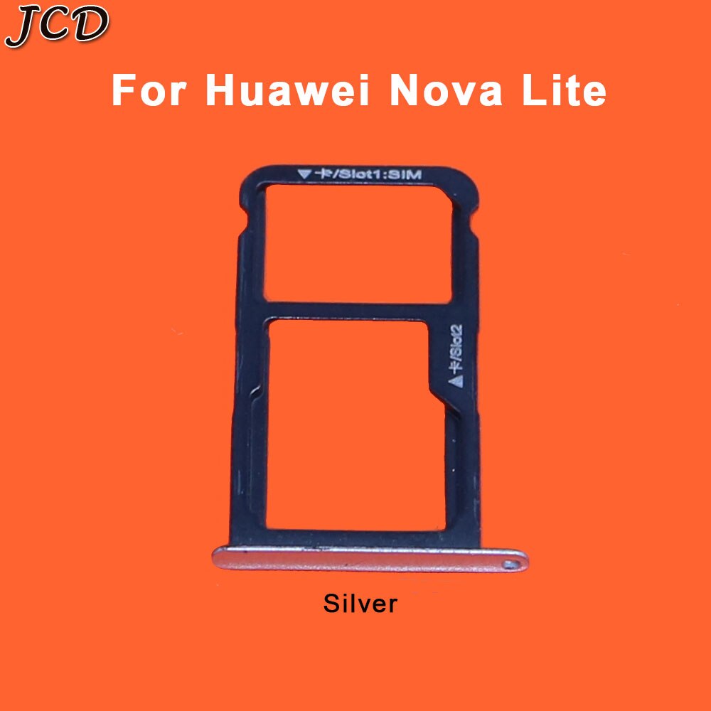 JCD Für Huawei Nova Lite SIM Karte Tablett Halfter Karte Slot Adapter Für Huawei Nova Ersatz Reparatur Ersatzteile: Nova Lite-Silber-