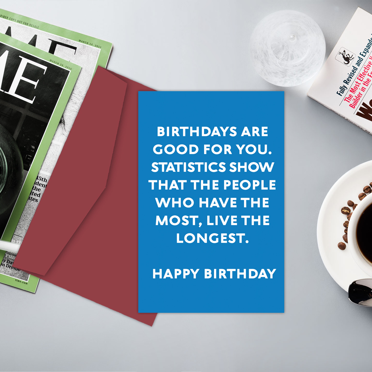 1PC Funny Birthday Card,Statistics Show Those With More Birthdays Live Longer Greeting Card,Happy Birthday Card For Her