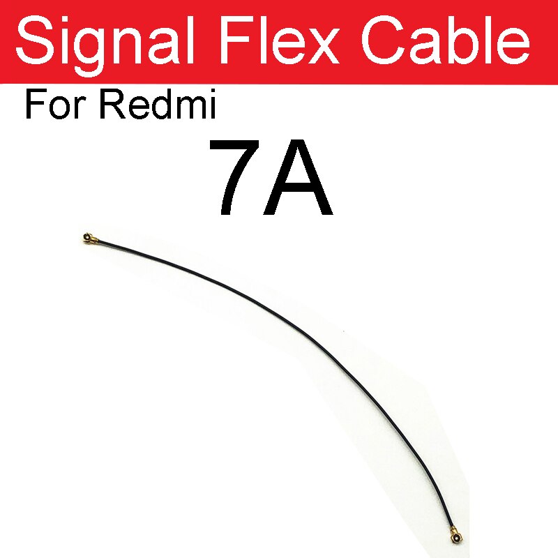 Wifi Signal Antenna Flex Cable For Xiaomi Redmi Note 8 Note8Pro 10X 9 9A 8 8A 7 7A 4G 5G Signal Wifi Connector Flex Ribbon Parts: Redmi 7A