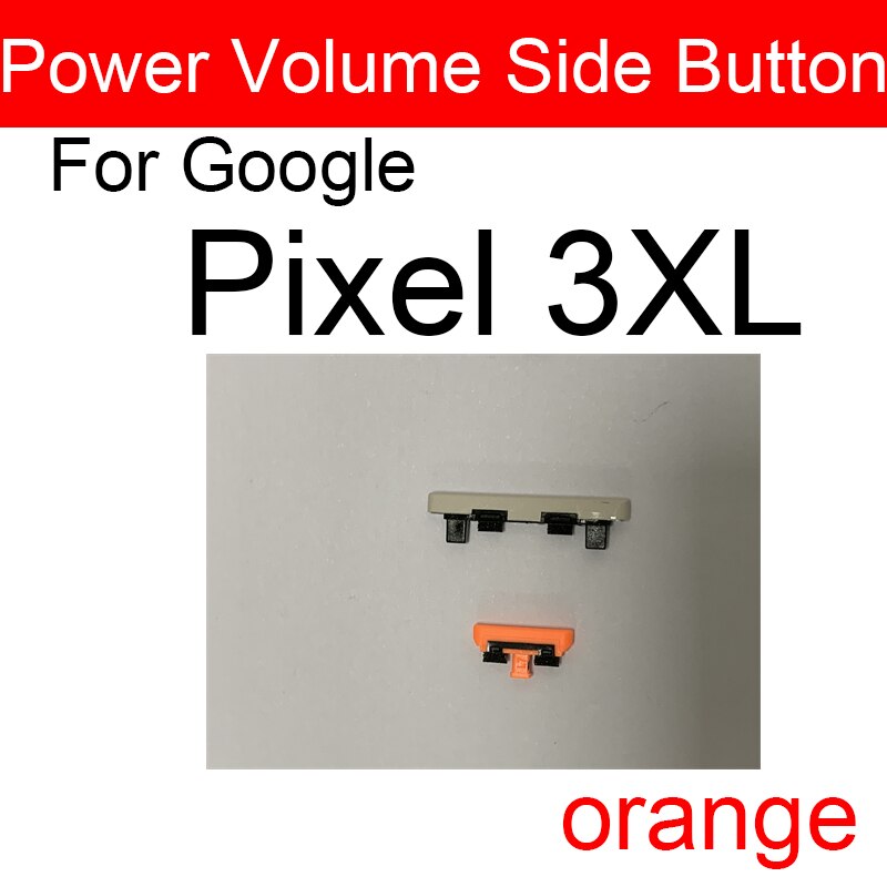moc &wzmacniacz; Tom bok przycisk dla Google piksel 3 3A 3XL XL moc Tom bok klucz naprawa Części: Pixel 3XL-pomarańczowy