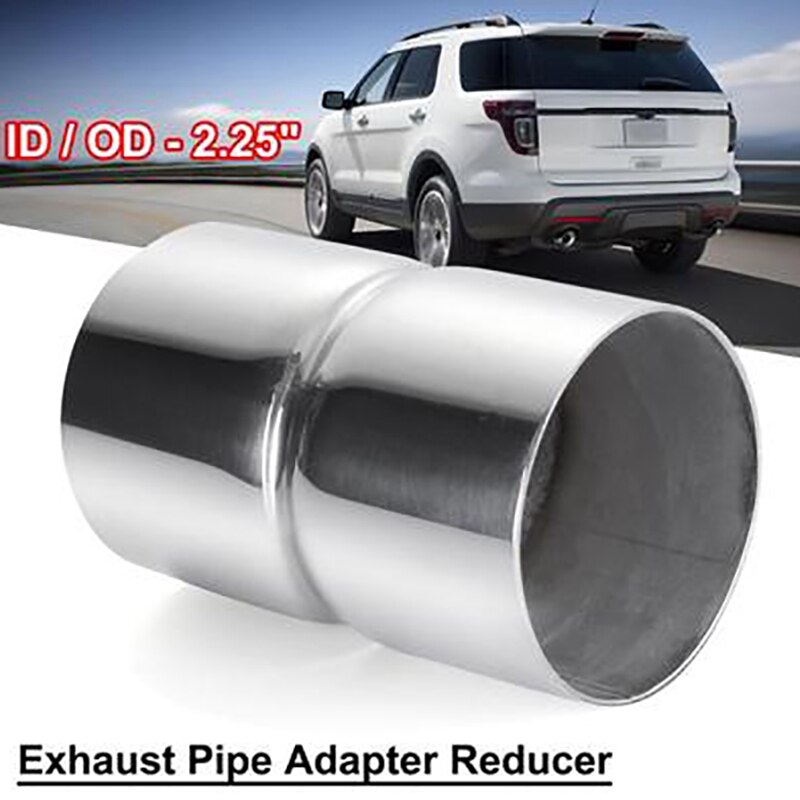 -ID/OD 2.25 Inch Exhaust Pipe Tip Reducer Adapter Connector Stainless Steel