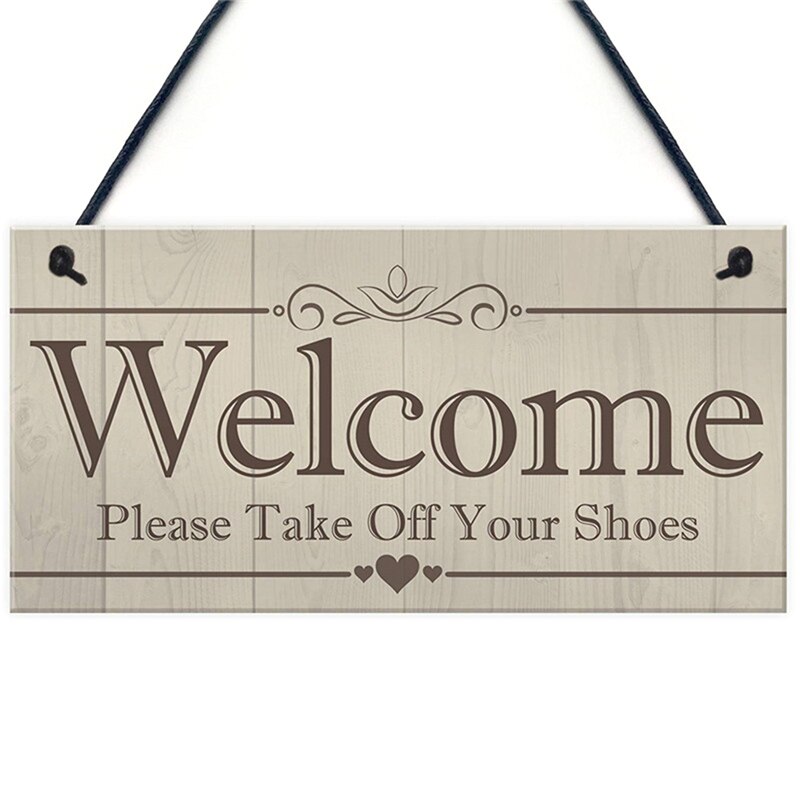 Velkommen tag dine sko af hængende plak skilt hus veranda indretning træ hængende bord