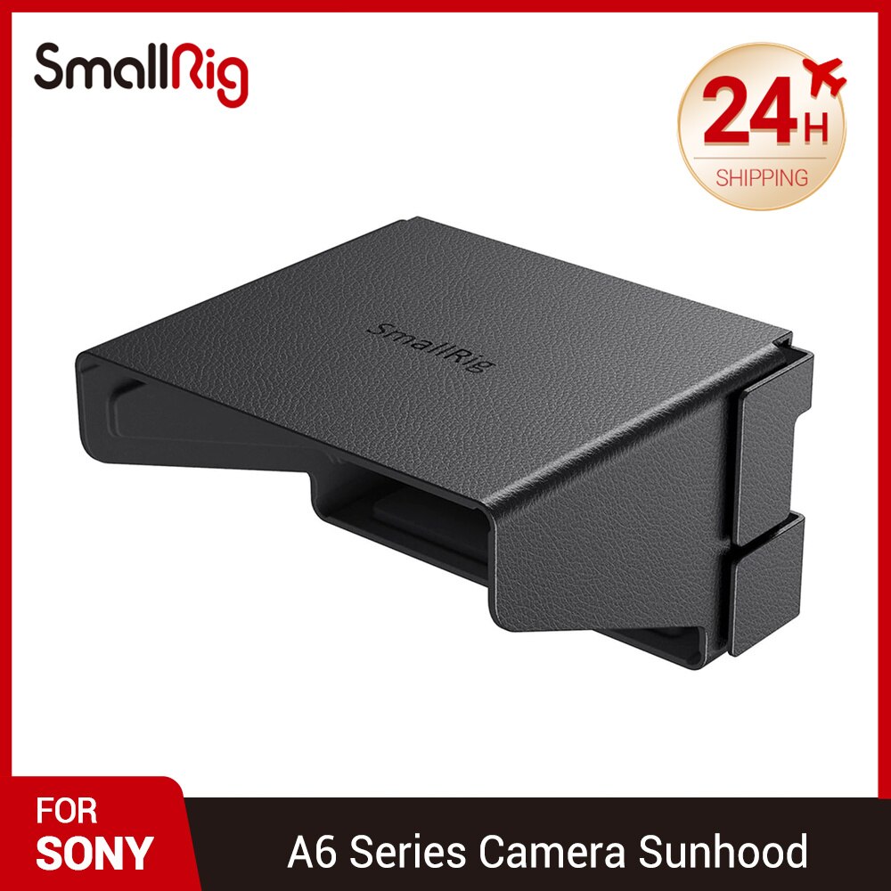 Smallrig A6400 Camera Zonnekap Lcd Hood Voor Sony A6000/A6100/A6300/A6400/A6500/A6600 Zon schaduw Licht Gewicht 2823