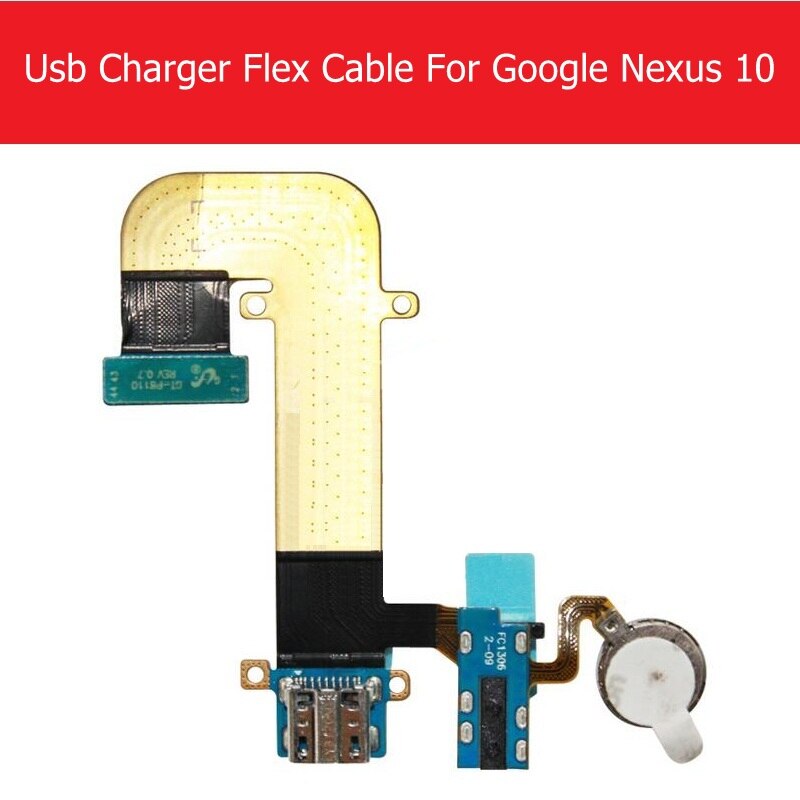 Usb Opladen Connector Flex Kabel Voor Samsung Google Nexus 10 P8110 GT-8110 Usb Charger Flex Kabel + Vibrator Vervanging Reparatie