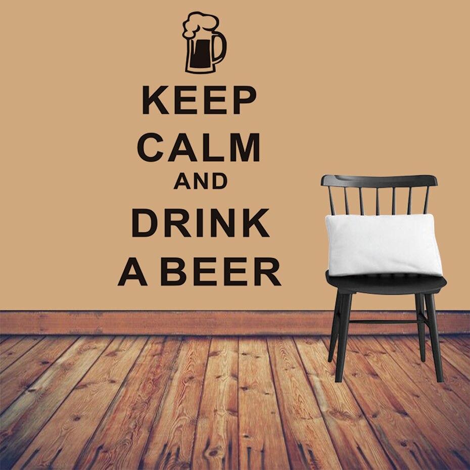 Keep Calm And Drink A Beer Vinyl Wall Sticker For Bar Living Room Bedroom Waterproof Wallpaper Modern Wall Decals For Home Decor