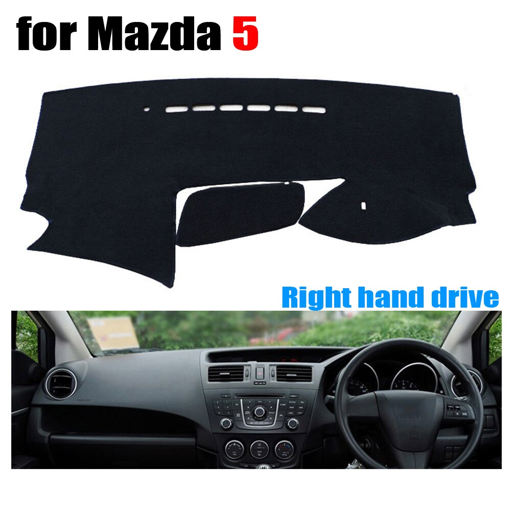 Auto dashboard cover mat voor Mazda 5 jaar rechterhand drive dashmat pad dash mat covers auto dashboard accessoires