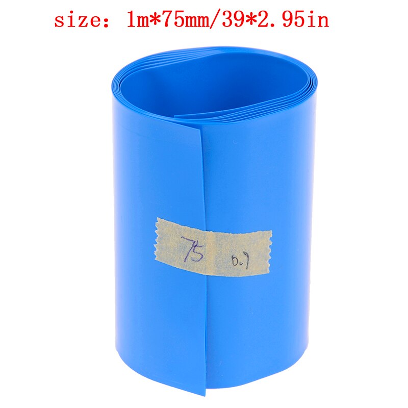 1M PVC cinta retráctil 30-85mm 18650 batería de litio Tubo termorretráctil Li-ion CUBIERTA Cubierta fundas de piel Accesorios: 75mm