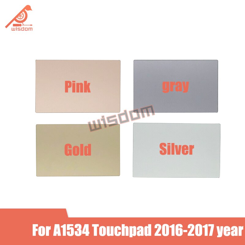 Volledige A1534 Roze Goud Zilver Grijs Trackpad Touchpad Voor Apple Macbook Retina 12 ''A1534 Trackpad Touchpad Jaar