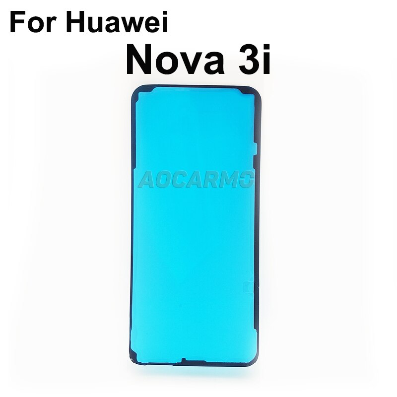 Aocarmo Voor Huawei Nova 3i Terug Frame Batterij Cover Lijm Achter Deur Sticker Lijm Tape