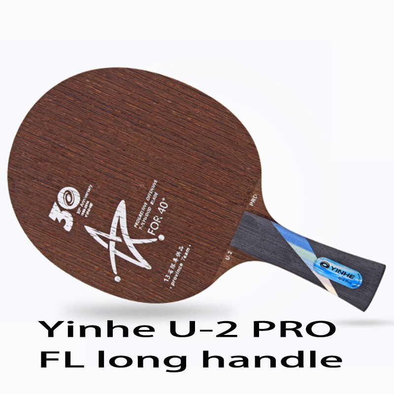 Original yinhe MC-2 U-2 V-14 PRO table tennis blade for 40+ provincial team table tennis racket racket ping pong: U2PRO FL