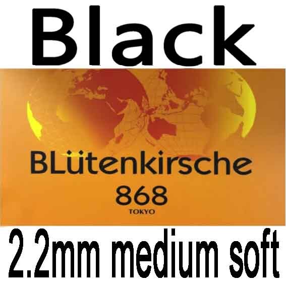 KOKUTAKU BLutenkirsche 868 ( TENSION, SUPER-TACKY ) Pips-in Table Tennis Rubber With Sponge: Black 2.2 med soft