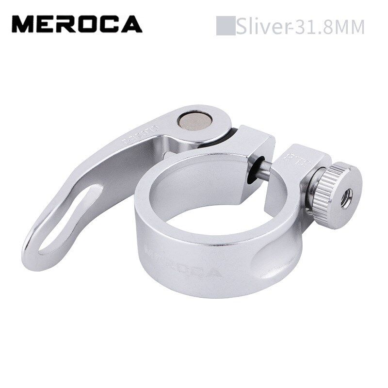 Meroca Fiets Zadelpen 31.8 34.9Mm Klem Qr Quick Release Aluminium Cnc Fiets Lock Klemmen Fietsen Deel Zadelpen clip: Sliver 31.8mm