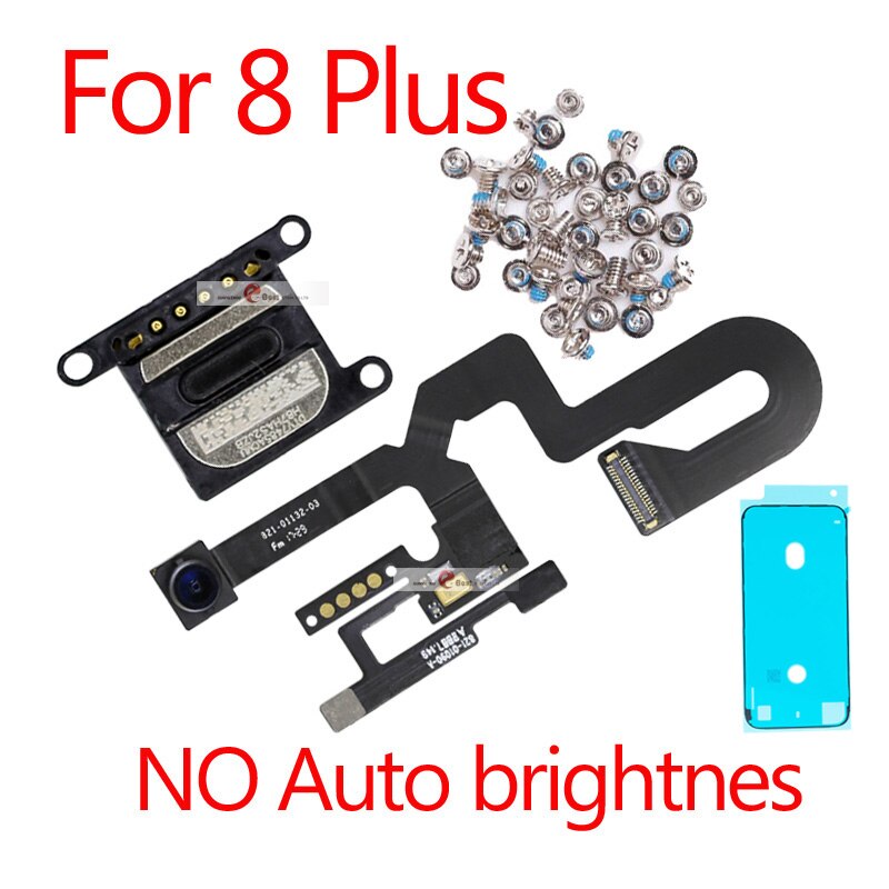 1pcs Proximity Sensor Light Flex Cable For iPhone 7 8 Plus 5.5 Front Camera with screws earpiece Assembly: 8Plus No bright 1set