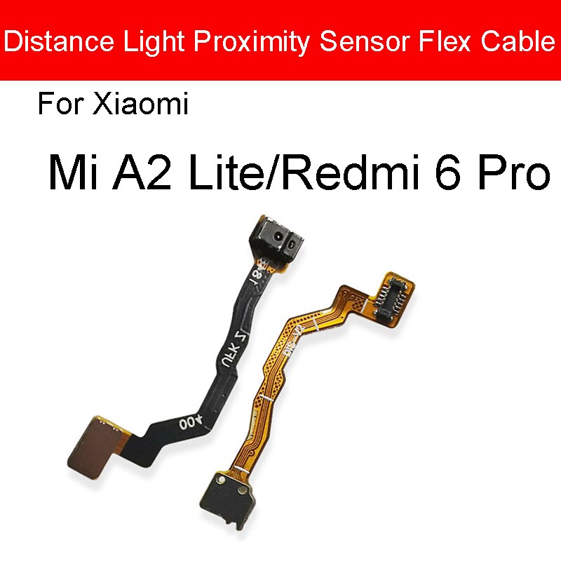 Sensor de proximidad de luz cinta flexible para Xiaomi Redmi Note 8 8T Pro Sensor de proximidad de distancia Cable flexible reparación piezas de repuesto: Redmi 6 Pro  Light