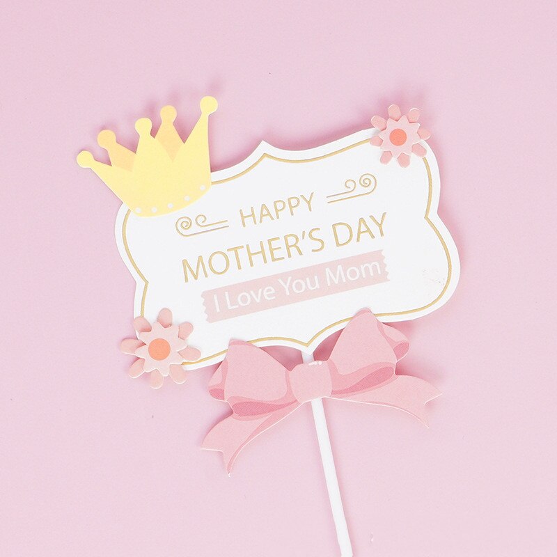 Cake Topper Moederdag Vlag Gelukkige Verjaardag Kroon Boog Bloem Voor Mom Cupcake Toppers Bakken Schoonheid Baby Shower Cake decor Diy: I love you mom