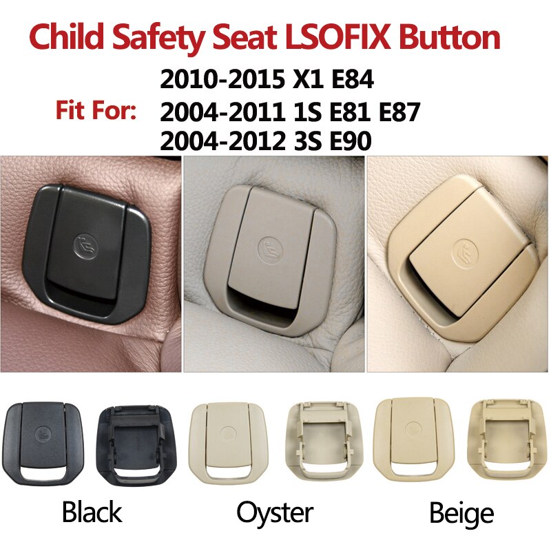 Asiento de seguridad para bebé, cubierta de botón de anclaje ISOFIX, reemplazo para BMW X1, E84, 1S, E81, E87, 3S, E90