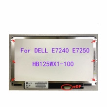 12.5" For DELL E7240 E7250 lcd screen HB125WX1-100 B125XTN03 notebook matrix panel HB125WX1-201 replacement