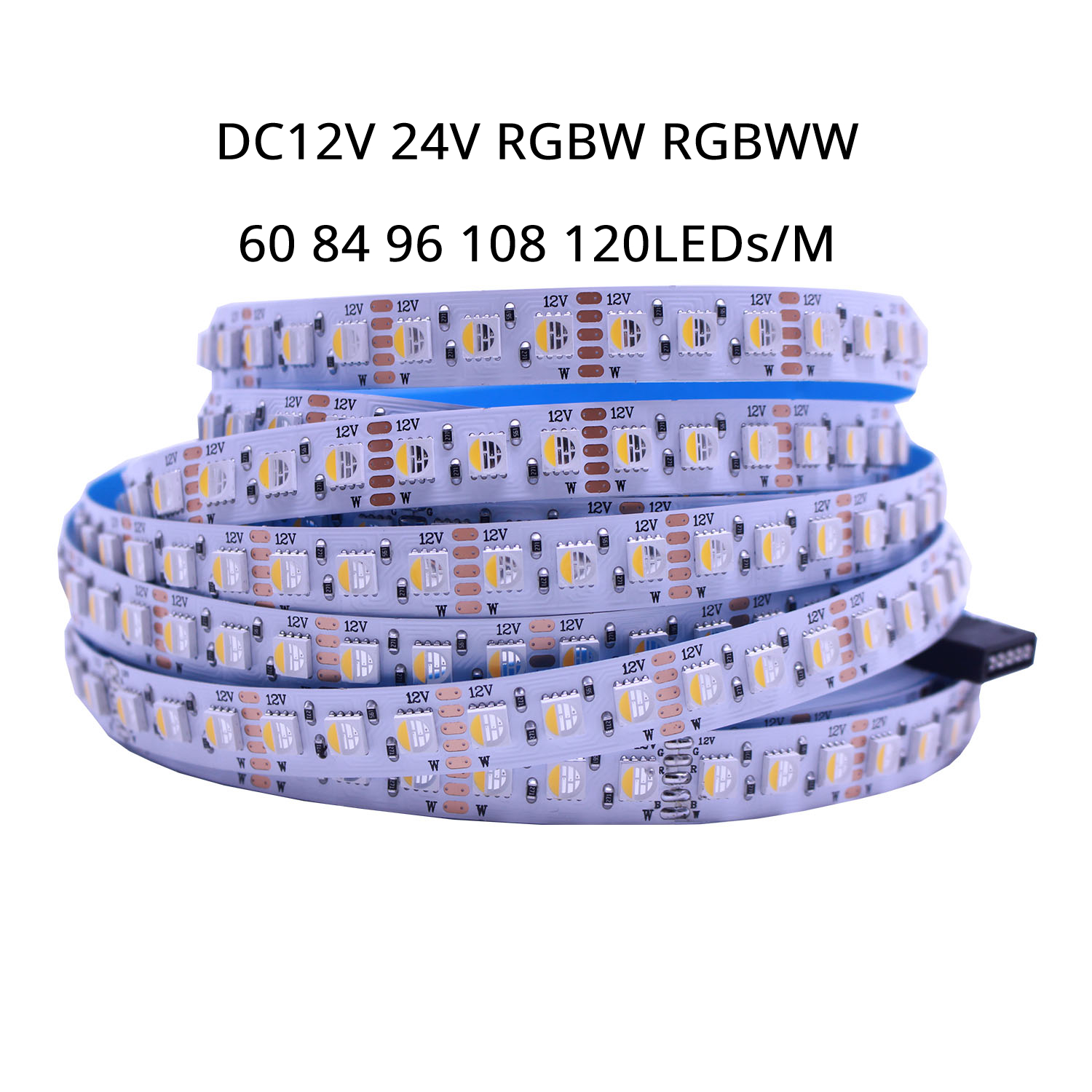 Tira de luces LED RGBW RGBWW DC 12V 24V 4 colores en 1 Chip SMD 5050 60 84 96 108 120 Leds/M cinta Flexible luz de cuerda